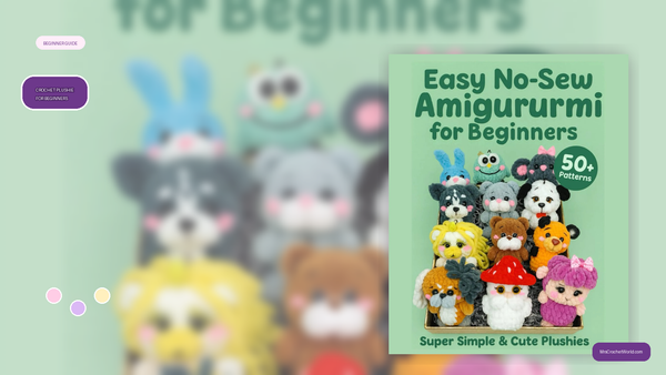 crochet plushie for beginners guide by MrsCrochetWorld