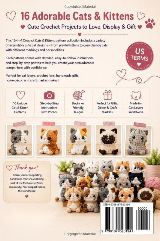 Back cover of Crochet Cats & Kittens: 16 unique cat and kitten patterns, beginner friendly, perfect for gifts and craft markets