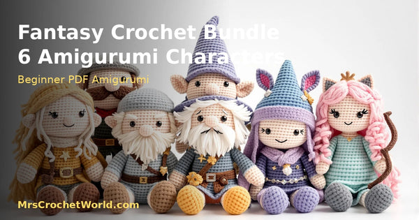 Fantasy Crochet Bundle 6 amigurumi characters PDF pattern — MrsCrochetWorld
