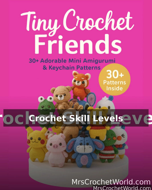 crochet skill levels beginner intermediate advanced