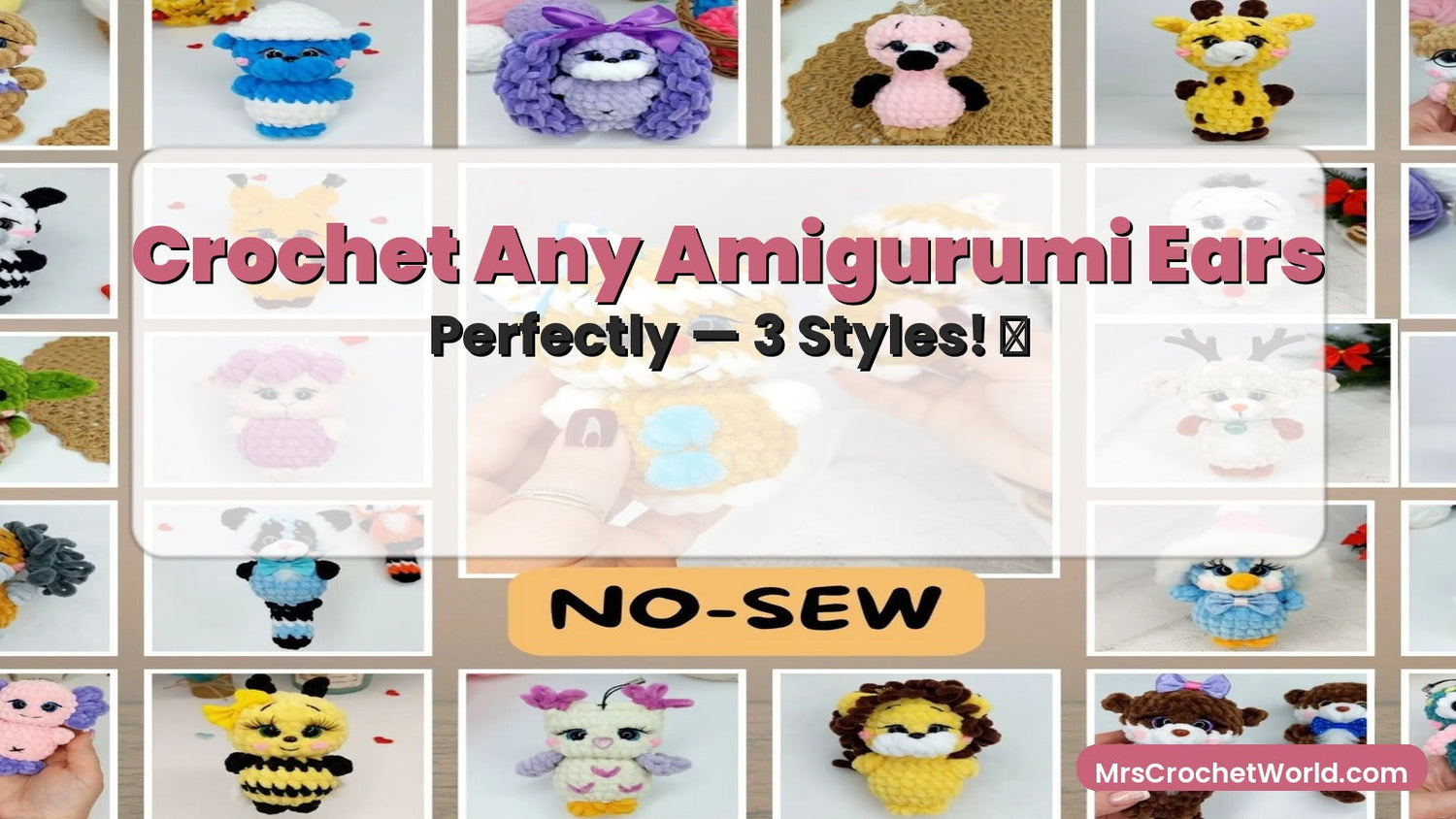 How to crochet amigurumi ears in 3 styles — round, pointed, and floppy