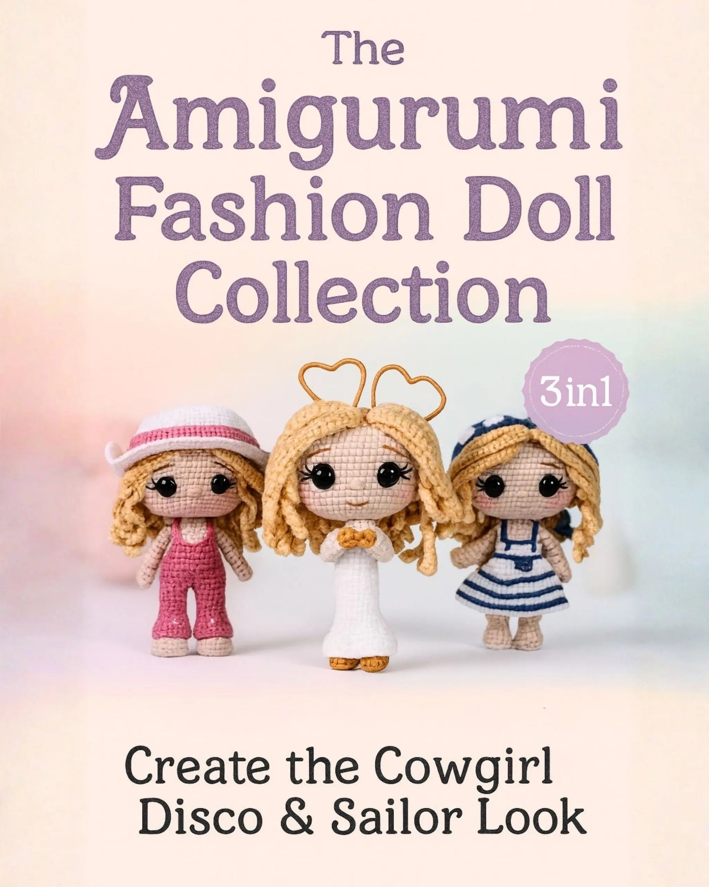Amigurumi Fashion Doll — Crochet Pattern Book
