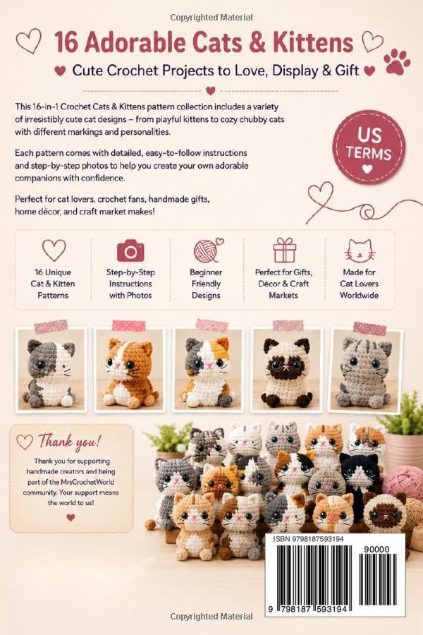 Back cover of Crochet Cats & Kittens: 16 unique cat and kitten patterns, beginner friendly, perfect for gifts and craft markets