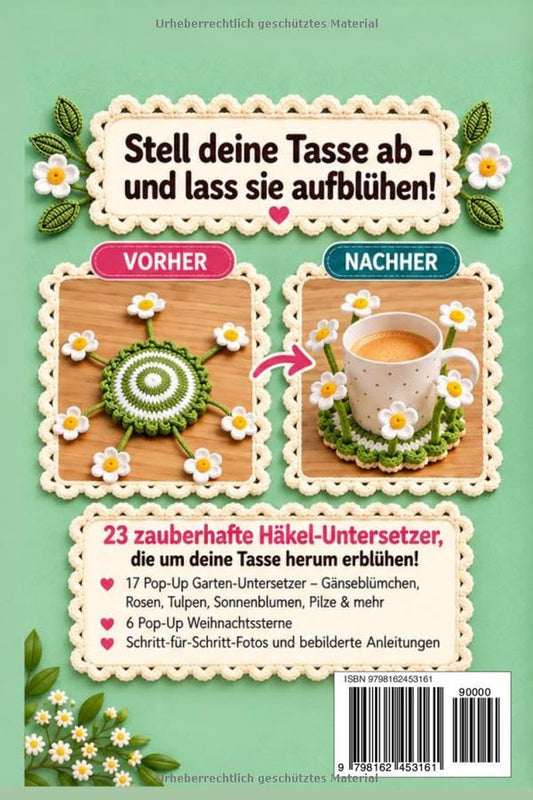 Back cover of the German pop-up garden coaster crochet book: before and after pop-up effect around a mug