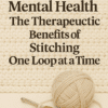 Crochet is more than a cozy hobby—it’s a healing ritual. From easing anxiety to supporting trauma recovery, the rhythmic motion of stitching offers a powerful form of therapy. In this article, discover how crochet nurtures mental health, one loop at a time. Backed by science, stories, and expert insights, this is your guide to the calming, creative power of yarn.